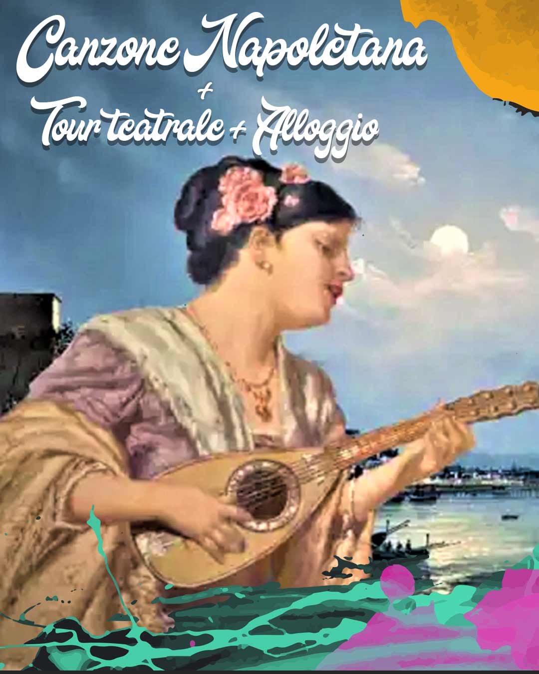 canzone napoletana con alloggio etour teatrale a napoli